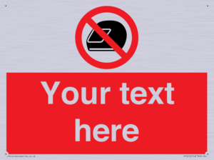 Custom No Motorcycle Helmets Sign